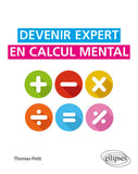 Devenir expert en calcul mental